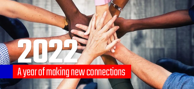 2022 A year of making new connections